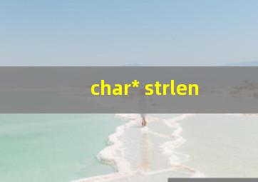 char* strlen